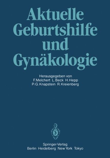 Aktuelle Geburtshilfe und Gynÿkologie (h�ftad)