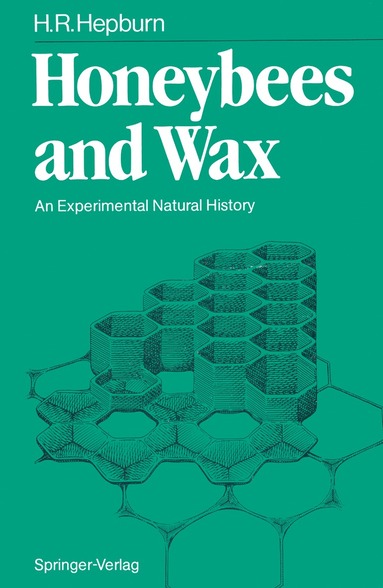 Honeybees and Wax (inbunden)