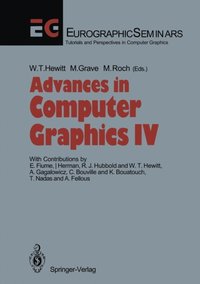 Advances in Computer Graphics IV (e-bok)