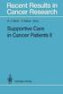 Supportive Care in Cancer Patients II
