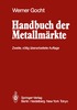 Handbuch der Metallm�rkte