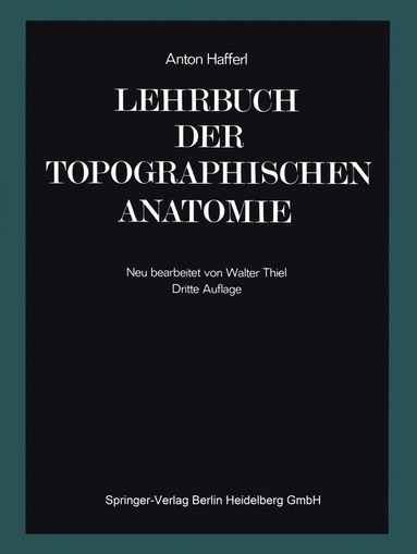 Lehrbuch der topographischen Anatomie (inbunden)