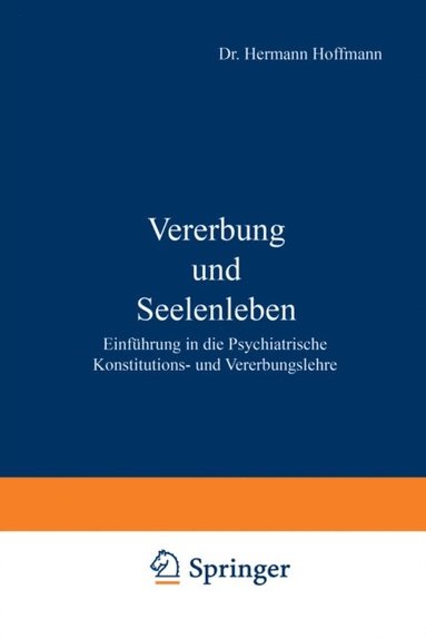 Vererbung und Seelenleben (inbunden)