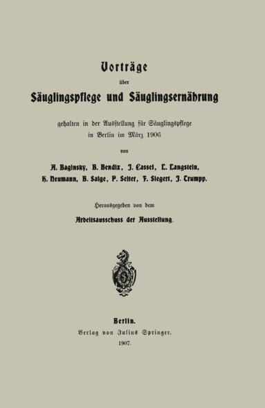 Vortrÿge über Sÿuglingspflege und Sÿuglingsernÿhrung (e-bok)