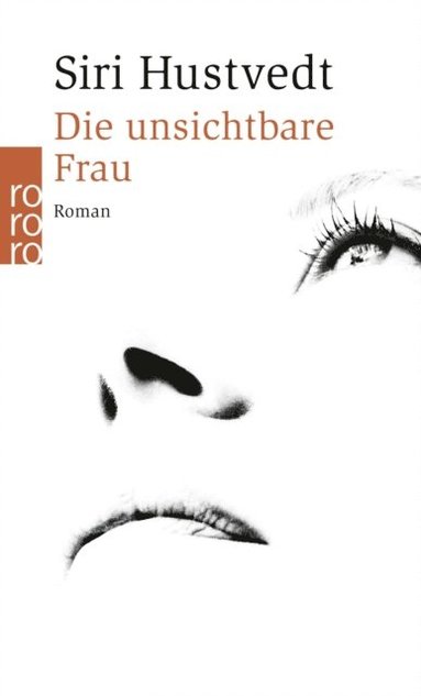 Die unsichtbare Frau (inbunden)