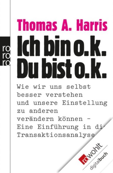 Ich bin o.k. - Du bist o.k. (häftad)