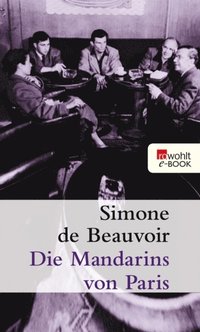Die Mandarins von Paris (e-bok)
