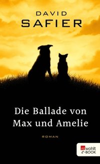 Die Ballade von Max und Amelie (e-bok)