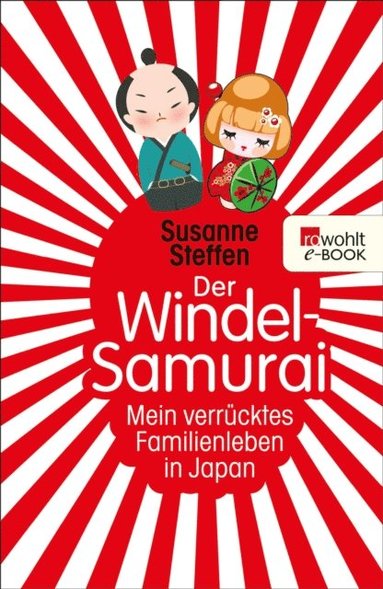 Der Windel-Samurai (inbunden)