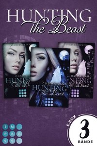 Hunting the Beast:  Sammelband zur Fantasy-Reihe Hunting the Beast (e-bok)