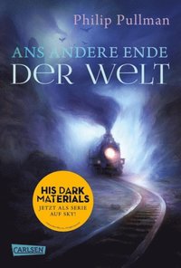 His Dark Materials 4: Ans andere Ende der Welt (e-bok)