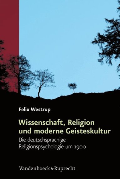 Wissenschaft, Religion und moderne Geisteskultur (inbunden)