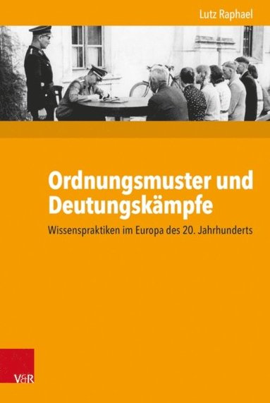 Ordnungsmuster und Deutungskÿmpfe (inbunden)