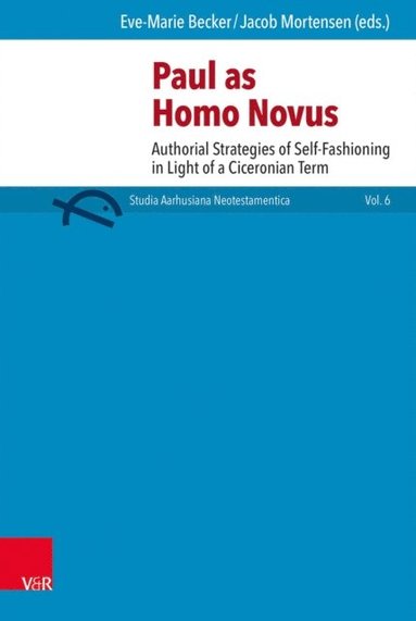 Paul as homo novus (inbunden)
