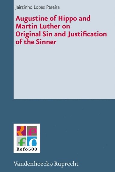 Augustine of Hippo and Martin Luther on Original Sin and Justification of the Sinner (hftad)