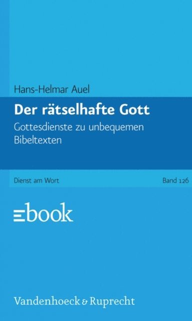 Der rÿtselhafte Gott (e-bok)