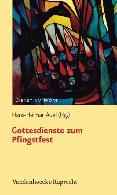 Gottesdienste zum Pfingstfest (e-bok)