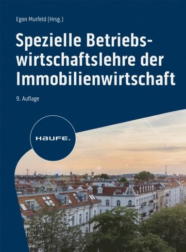 Spezielle Betriebswirtschaftslehre der Immobilienwirtschaft (häftad)