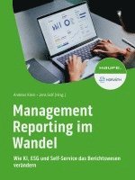 Management Reporting im Wandel (inbunden)