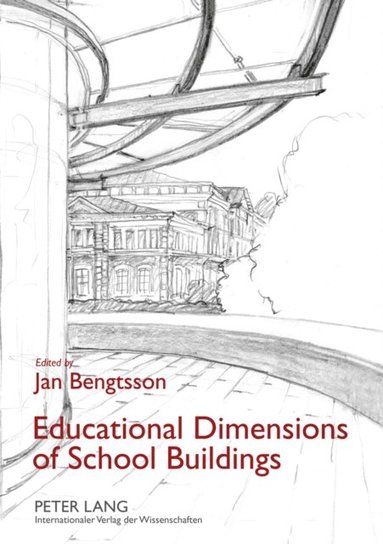 Educational Dimensions of School Buildings (e-bok)