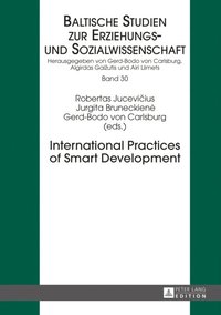 International Practices of Smart Development (e-bok)