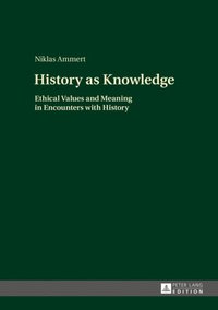 History as Knowledge (e-bok)