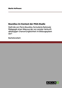 Bourdieu im Kontext der PISA-Studie (hftad)