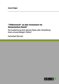 "Vlkermord" an den Armeniern im Osmanischen Reich? (hftad)