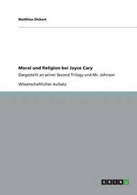 Moral Und Religion Bei Joyce Cary (hftad)