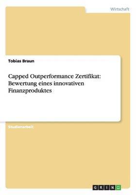 Capped Outperformance Zertifikat (h�ftad)