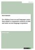 Do children learn second languages easier than adults? A comparative analysis of child and adult second language acquisition