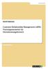 Customer Relationship Management (Xrm). Nutzungsszenarien Im Dienstleistungsbereich