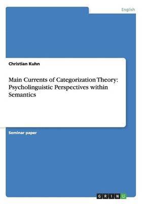 Main Currents of Categorization Theory (hftad)