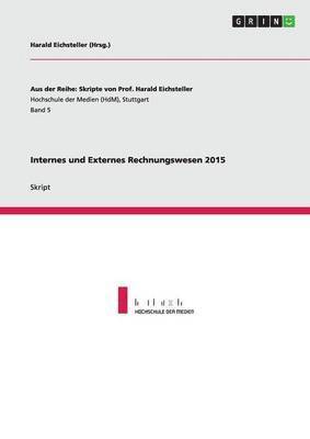 Internes und Externes Rechnungswesen 2015 (h�ftad)
