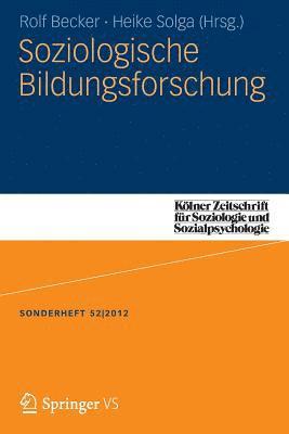 Soziologische Bildungsforschung (inbunden)