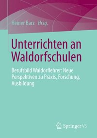 Unterrichten an Waldorfschulen (e-bok)