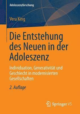 Die Entstehung des Neuen in der Adoleszenz (hftad)