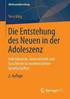 Die Entstehung des Neuen in der Adoleszenz