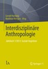 Interdisziplin�re Anthropologie