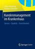 Kundenmanagement im Krankenhaus