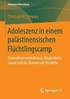 Adoleszenz in einem palstinensischen Flchtlingscamp