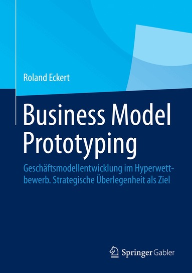 Business Model Prototyping (h�ftad)