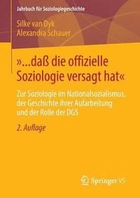 '... dass die offizielle Soziologie versagt hat' (hftad)