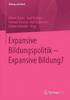 Expansive Bildungspolitik - Expansive Bildung?