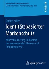 Identitÿtsbasierter Markenschutz (e-bok)