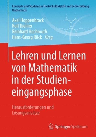 Lehren und Lernen von Mathematik in der Studieneingangsphase (e-bok)