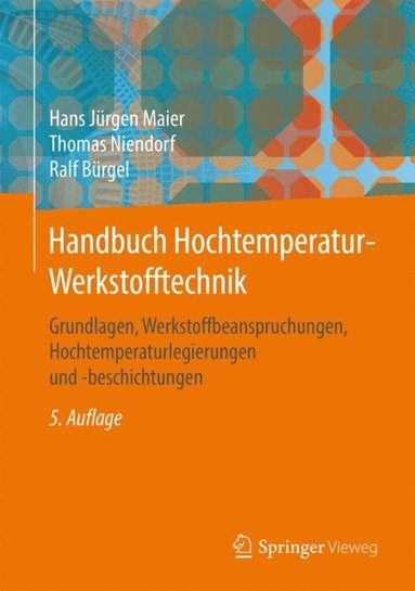 Handbuch Hochtemperatur-Werkstofftechnik (e-bok)