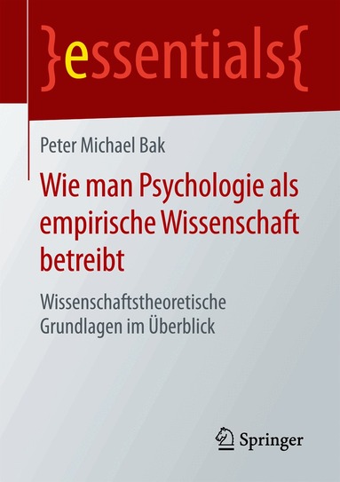 Wie man Psychologie als empirische Wissenschaft betreibt (h�ftad)