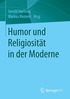 Humor und Religiosit�t in der Moderne