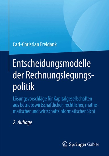 Entscheidungsmodelle der Rechnungslegungspolitik (inbunden)